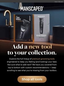 Your personalized grooming recommendations