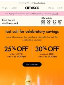 final hours for amikaversary savings