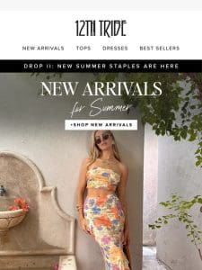 new summer arrivals just hit