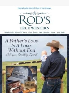‍ Because Dad Deserves the Best: True Western Father’s Day Gift Ideas