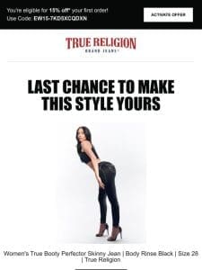 ⌛ Last chance to get 15% off the Women’s True Booty Perfector Skinny Jean | Body Rinse Black | Size 28 | True Religion! ⌛