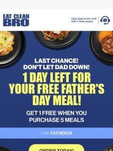 ⏰ Last Chance for a FREE Meal!