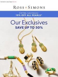 ✨ Open for savings up to 50% on exclusive-to-us jewelry ✨