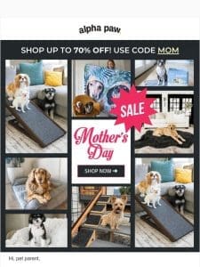 ? 1 Day Left! Shop the Mother’s Day Sale!