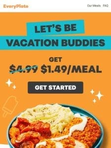 $1.49/meal for busy summer schedules