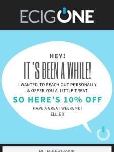 ? 10% OFF AT ECIGONE ?