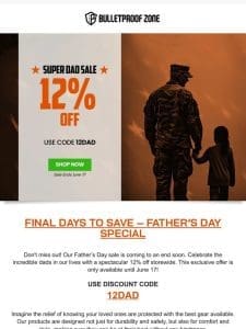 ? 12% OFF Storewide for Father’s Day! Final Days to Save!