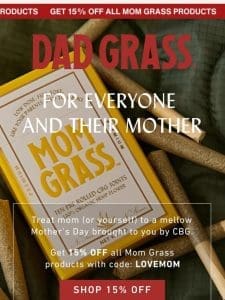 ? 15% OFF Mom Grass ?