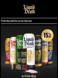 15% Off Liquid Death Right Now