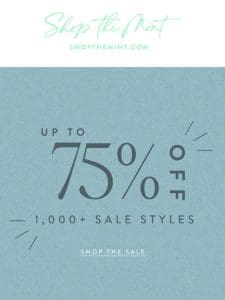 1，000+ Sale Styles Up To 75% Off?