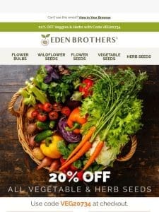 ? 20% OFF Veggies & Herbs