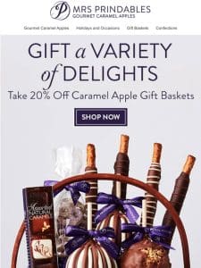 20% Off Gift Baskets This Weekend!