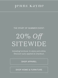 20% Off Sitewide Starts NOW!