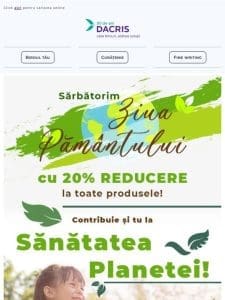 20% REDUCERE la produsele ECO de Ziua P?mantului! ??