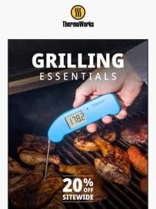 20% Sitewide Sale – Make Your Grilling Consistently Delicious