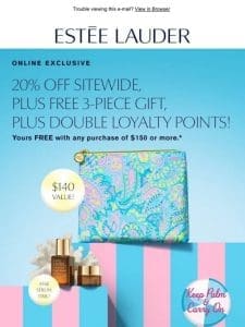 20% off sitewide! Plus， FREE 3-piece gift!*