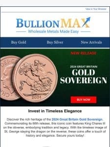 2024 Gold Sovereigns are Here!