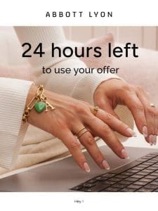 24 HOURS ONLY， choose your offer