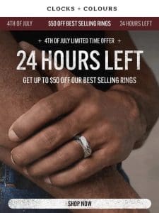 24 Hours Left: 4th Of July Sale – $50 OFF OUR BEST SELLING RINGS