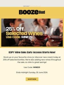 25% Off Selected Wines ?