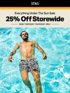 25% Off Storewide Ends Tomorrow