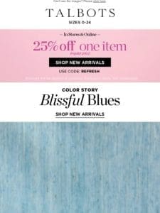 25% off 1 + Beautiful NEW Blues