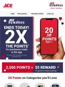 ? 2X Points in the App Ends SOON