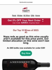 #3 Wine of 2023! This Napa Red at 65% Off Won’t Last Long Again.