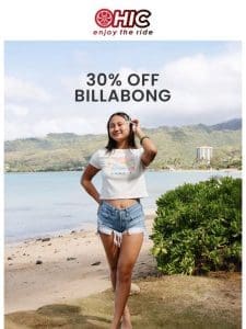 30% OFF Billabong Bonanza!