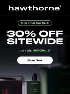 30% OFF: The Memorial Day Sale