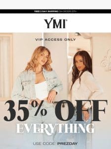 35% OFF ? VIP SALE ENDS SOON