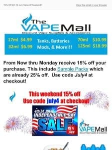 4th of July Sale – 15% Off Site Wide All Weekend Long!!!