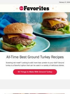 50 Ways to Use Ground Turkey + Heart-Healthy Recipes