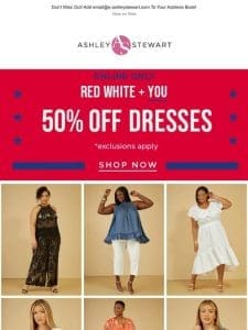 50% off dresses and tops!