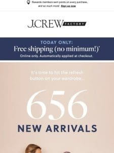 656 new arrivals， extra 20% off & FREE SHIPPING today only: LET’S GO!