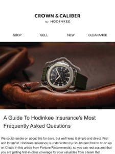 A Guide To Hodinkee Insurance’s Most Frequently Asked Questions