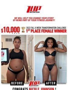 A Must See Transformation $10，000 Cash Winner