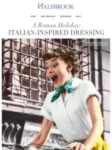 A Roman Holiday: Italian-Inspired Dressing