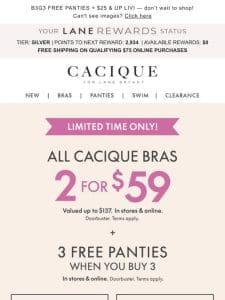 ? ALL CACIQUE BRAS， NOW 2/$59! ?