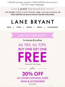 ALL tops BOGO FREE + 30% OFF so much more!