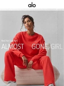 ALMOST GONE: Red Hot Summer