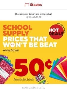 AS LOW AS 50¢ >>> School faves for less.