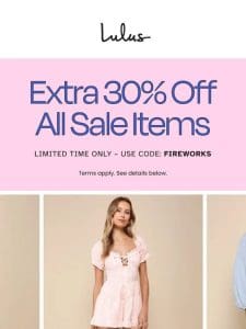 Additional 30% Off Sale Items!