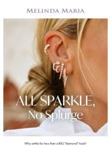 All Sparkle， No Splurge