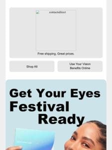 Are Your Eyes Festival Ready?