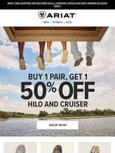 BOGO 50% Off Hilo Shoes & Cruisers