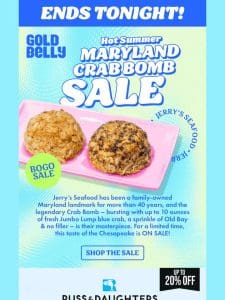 BOGO! Crab Cake Sale ENDS TONIGHT!