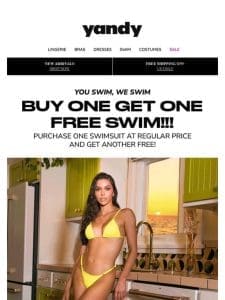 BUY ONE GET ONE FREE SWIM!