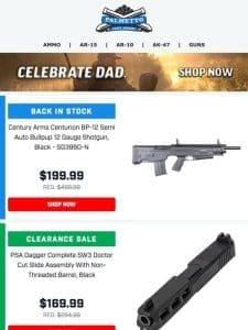 Back In Stock For Father’s Day Weekend! | $199.99 Century Arms Centurion Bullpup Shotguns!