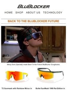 Back To The BluBlocker Future